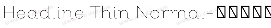 Headline Thin Normal字体转换